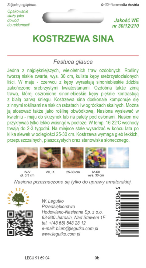 Kostrzewa sina - srebrnoniebieska 0.20g